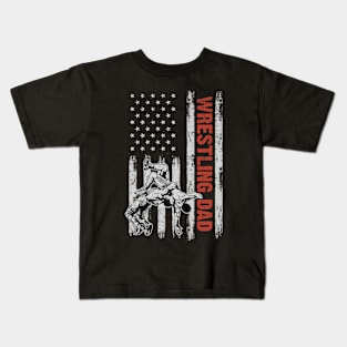 Wrestling Dad American Flag Father's Day 4th Of July Gift Kids T-Shirt